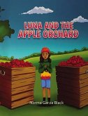 Luna and the Apple Orchard (eBook, ePUB) Luna and the Apple Orchard (eBook, ePUB)