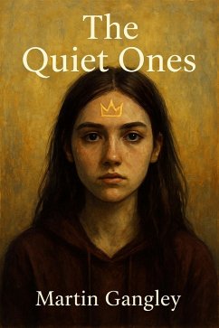 Cover The Quiet Ones (eBook, ePUB)
