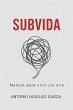 SUBVIDA (eBook, ePUB) - Bild 1