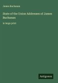 State of the Union Addresses of James Buchanan