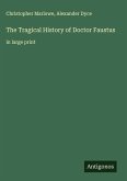 The Tragical History of Doctor Faustus