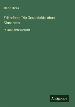 Cover Fritzchen; Die Geschichte einer Einsamen