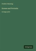 Scenes and Portraits