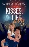 Kisses, Lies, and Us Kisses, Lies, and Us