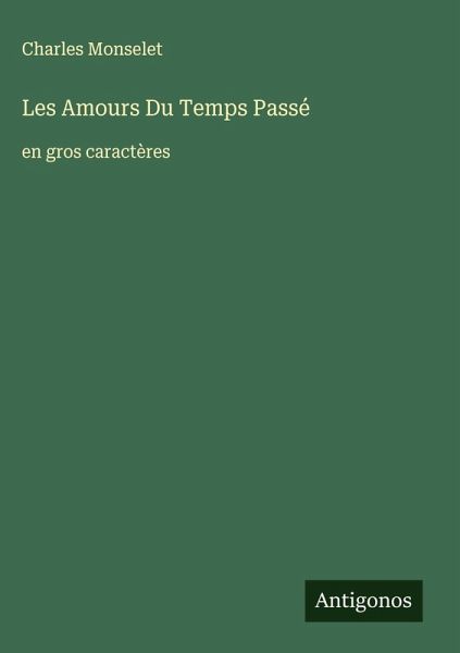 Les Amours Du Temps Passé Les Amours Du Temps Passé