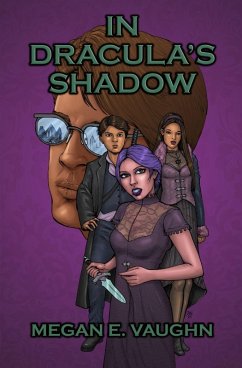 In Dracula's Shadow - Vaughn, Megan E.