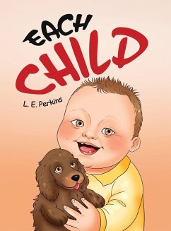 Each Child - Perkins, L. E. Each Child - Perkins, L. E.