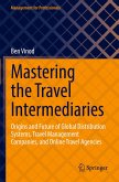 Mastering the Travel Intermediaries Mastering the Travel Intermediaries