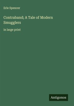 Cover Contraband; A Tale of Modern Smugglers