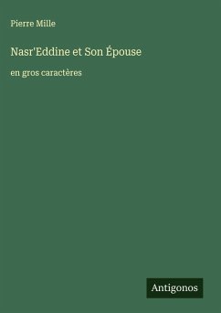 Nasr'Eddine et Son Épouse - Mille, Pierre
