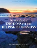 The Handbook of Emotions for the Helping Professions The Handbook of Emotions for the Helping Professions