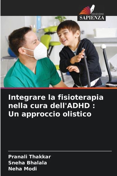 Integrare la fisioterapia nella cura dell'ADHD : Un approccio olistico