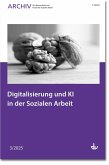Digitalisierung und KI in der Sozialen Arbeit Digitalisierung und KI in der Sozialen Arbeit