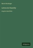 Lettres de Chantilly