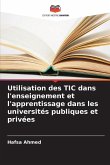 Utilisation des TIC dans l'enseignement et l'apprentissage dans les universités publiques et privées