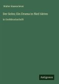 Der Sohn; Ein Drama in fünf Akten