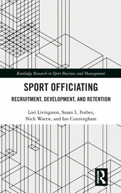 Sport Officiating - Livingston, Lori; Forbes, Susan L.; Wattie, Nick