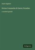 Divina Commedia di Dante; Paradiso Divina Commedia di Dante; Paradiso