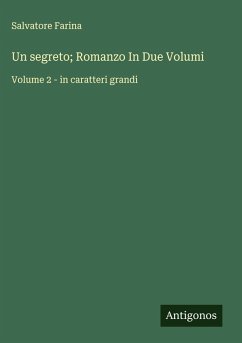 Cover Un segreto; Romanzo In Due Volumi