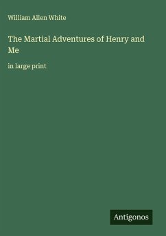 Cover The Martial Adventures of Henry and Me