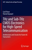 THz and Sub-THz CMOS Electronics for High-Speed Telecommunication THz and Sub-THz CMOS Electronics for High-Speed Telecommunication