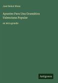 Apuntes Para Una Gramática Valenciana Popular