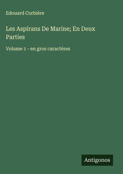 Les Aspirans De Marine; En Deux Parties Cover Les Aspirans De Marine; En Deux Parties