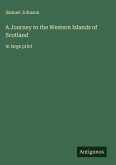 A Journey to the Western Islands of Scotland