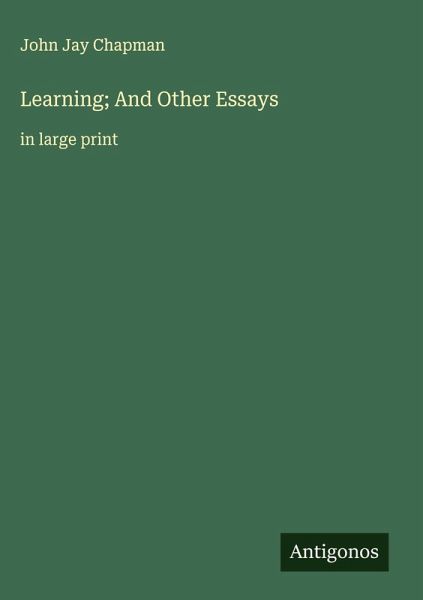 Learning; And Other Essays Learning; And Other Essays