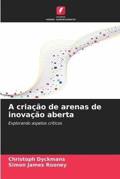 Cover A criação de arenas de inovação aberta