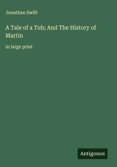 Cover A Tale of a Tub; And The History of Martin