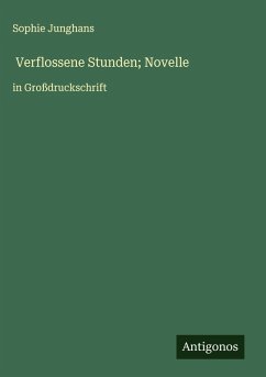 Cover Verflossene Stunden; Novelle