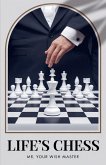 Life's Chess Life's Chess