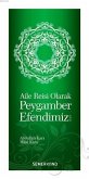 Aile Reisi Olarak Peygamber Efendimiz SAV Aile Reisi Olarak Peygamber Efendimiz SAV