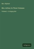 Mrs. Arthur; In Three Volumes