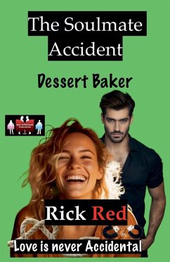 Cover The Soulmate Accident - Dessert Baker