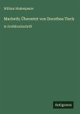 Macbeth; Übersetzt von Dorothea Tieck
