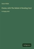 Poems, with The Ballad of Reading Gaol