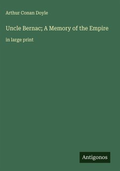 Cover Uncle Bernac; A Memory of the Empire
