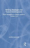 Writing Strategies for Talent Development