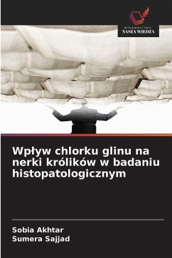 Cover Wp¿yw chlorku glinu na nerki królików w badaniu histopatologicznym