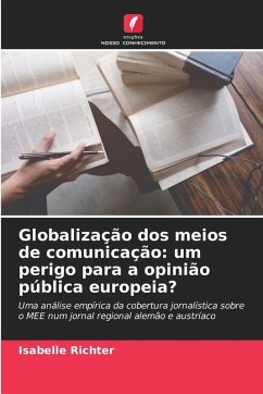Cover Globalização dos meios de comunicação: um perigo para a opinião pública europeia?