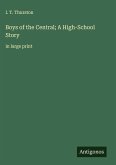 Boys of the Central; A High-School Story