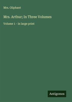 Cover Mrs. Arthur; In Three Volumes