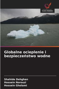 Globalne ocieplenie i bezpiecze¿stwo wodne Cover Globalne ocieplenie i bezpiecze¿stwo wodne