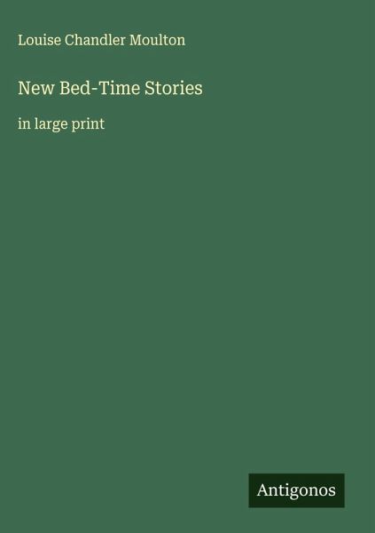 New Bed-Time Stories New Bed-Time Stories
