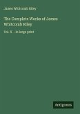 The Complete Works of James Whitcomb Riley