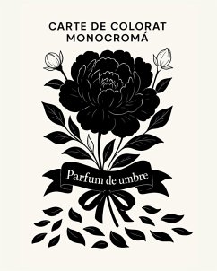 Carte de colorat monocrom¿ - Parfum de umbre - Viss, Stella