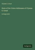 State of the Union Addresses of Ulysses S. Grant State of the Union Addresses of Ulysses S. Grant