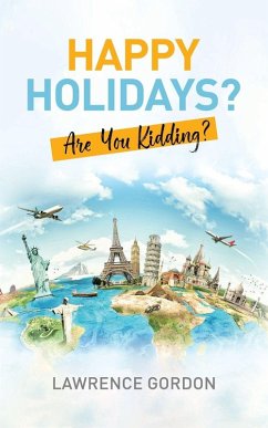 Happy Holidays? - Gordon, Lawrence